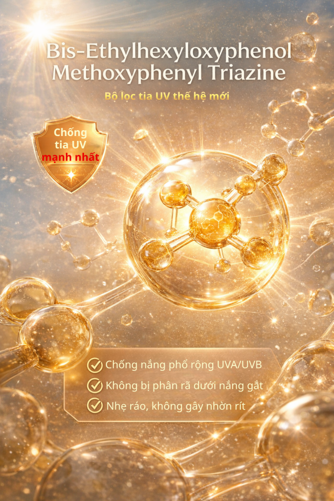 Hoạt chất Bis-Ethylhexyloxyphenol Methoxyphenyl Triazine